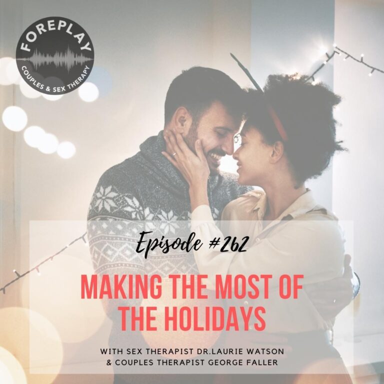 Read more about the article Episode 262: Making the Most of the Holidays