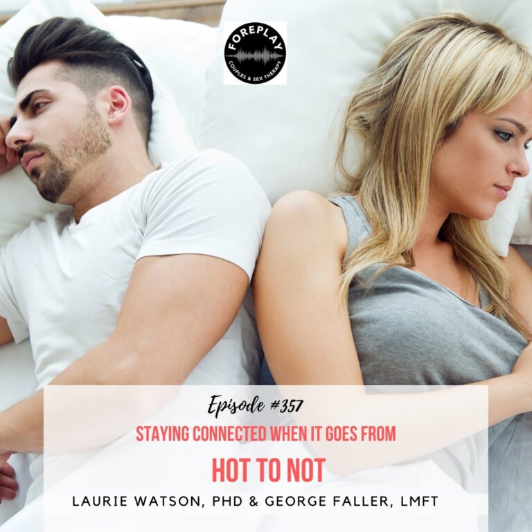 Read more about the article Episode 357: Staying Connected When It Goes From Hot to Not