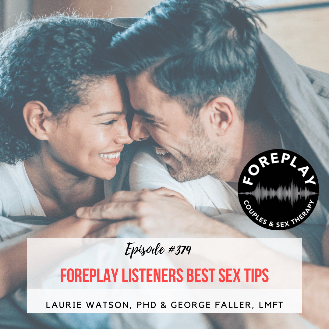 Episode 379:Brave Love listeners Best Sex Tips