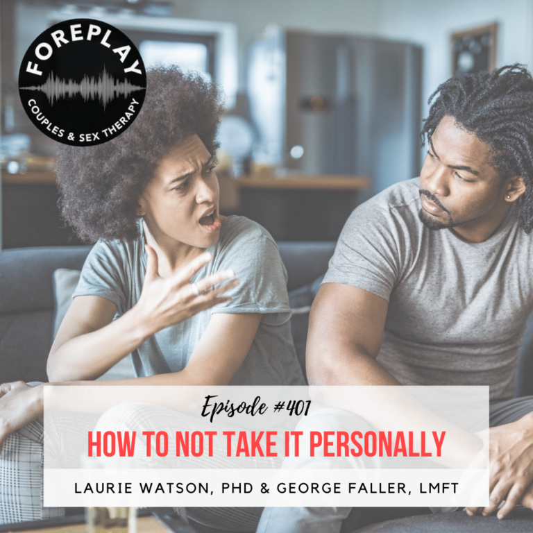 Read more about the article Episode 401: How to Not Take it Personally