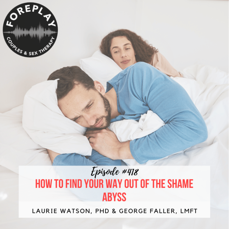 Read more about the article Episode 418: How to Find Your Way Out of the Shame Abyss