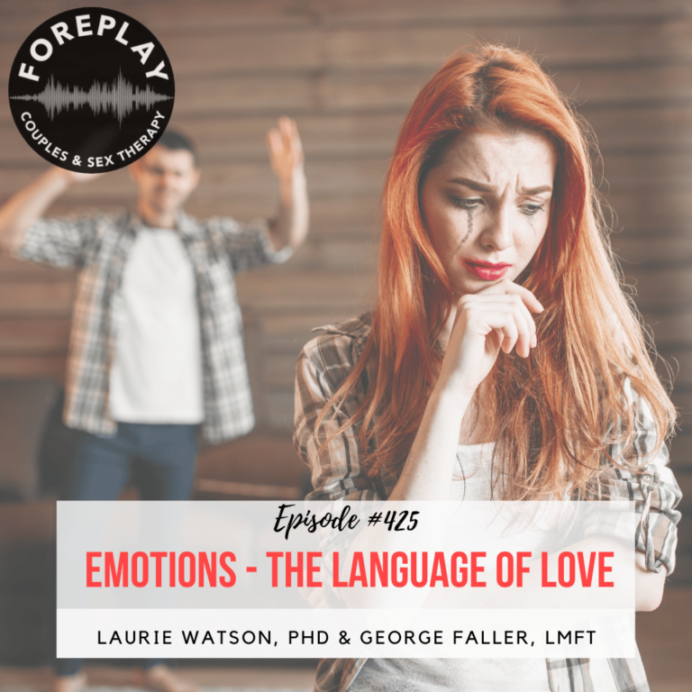 Read more about the article Episode 425: Emotions -The Language of Love