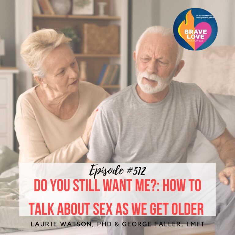 Read more about the article Episode 512: “Do You Still Want Me?: How to Talk About Sex as We Get Older”