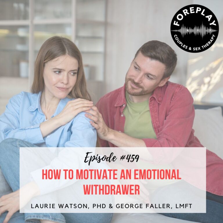 Read more about the article Episode 459: “How to Motivate an Emotional Withdrawer”