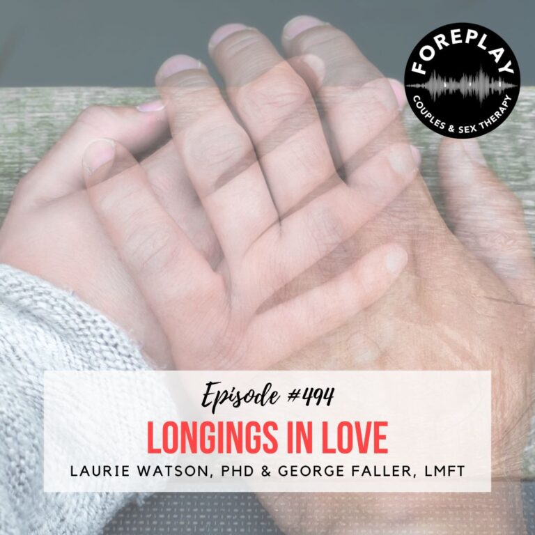 Read more about the article Episode 494: “Longings in Love”