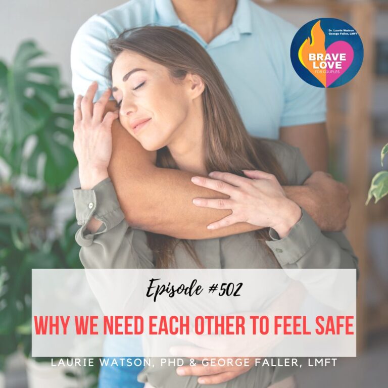 Read more about the article Episode 502: “Why We Need Each Other to Feel Safe”