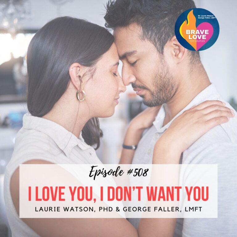 Read more about the article Episode 508: “I Love You, I Don’t Want You”