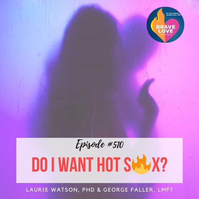 Read more about the article Episode 510: “Do I Want Hot Sex?”