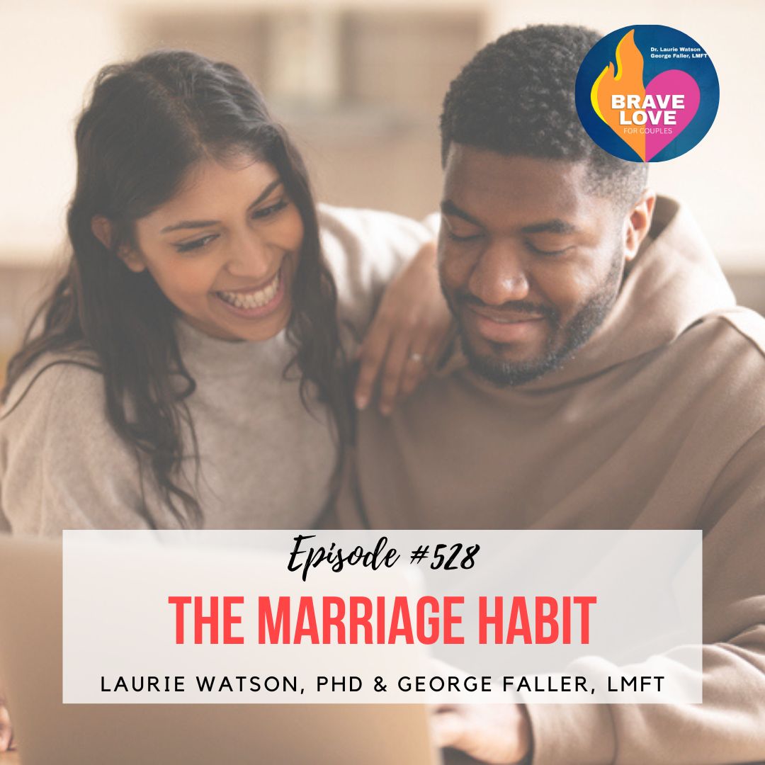 You are currently viewing Episode 528: “The Marriage Habit”