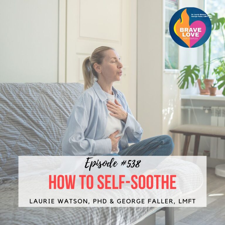 Read more about the article Episode 538: “How to Self-Soothe”