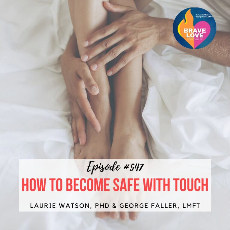Read more about the article Episode 547: “How to Become Safe with Touch”