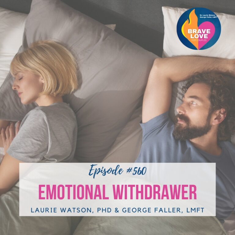 Read more about the article Episode 560: “Emotional Withdrawer”
