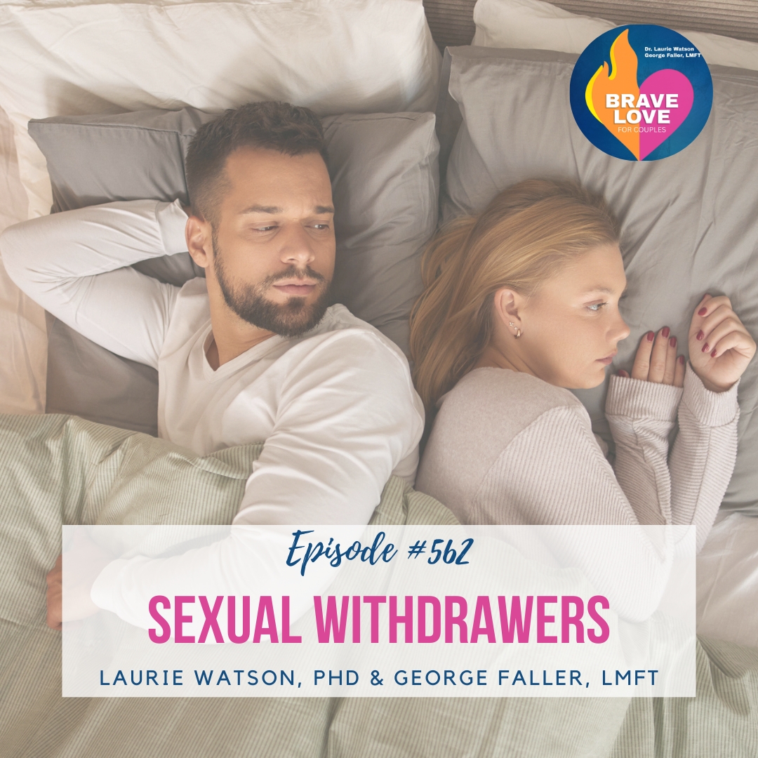 You are currently viewing Episode 562: “Sexual Withdrawers”